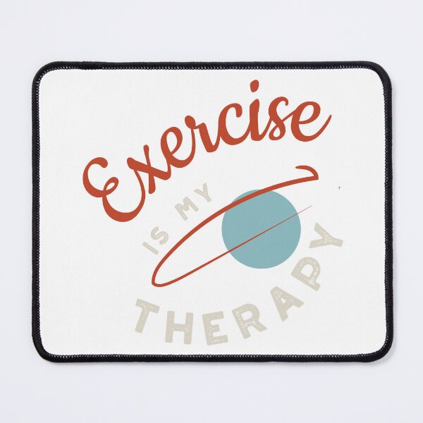 Item preview, Fitness Exercise is My Therapy designed and sold by whyitsme.