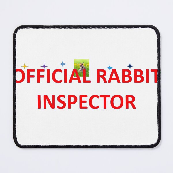 Item preview, OFFICIAL RABBIT INSPECTOR designed and sold by Earthkids.