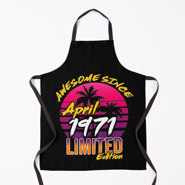 Item preview, Awesome Since April 1971 | Made In 1971 | April 1971 Limited Edition designed and sold by AMINE  ★★★★★.