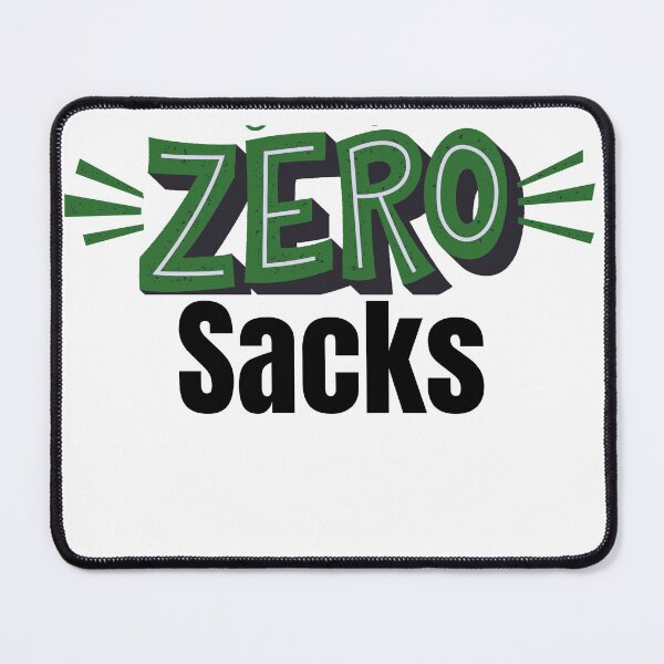 Item preview, Zero Sacks - 0 Sacks designed and sold by LadyHustle.