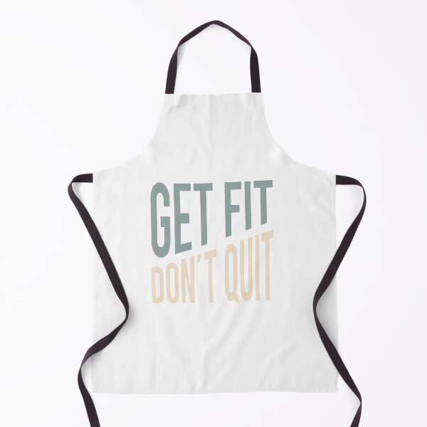 Item preview, Fitness Quote Get Fit Don't Quit designed and sold by whyitsme.