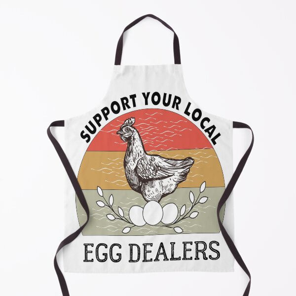 Item preview, Support Your Local Egg Dealers, Chicken Lover designed and sold by jhonrichy.
