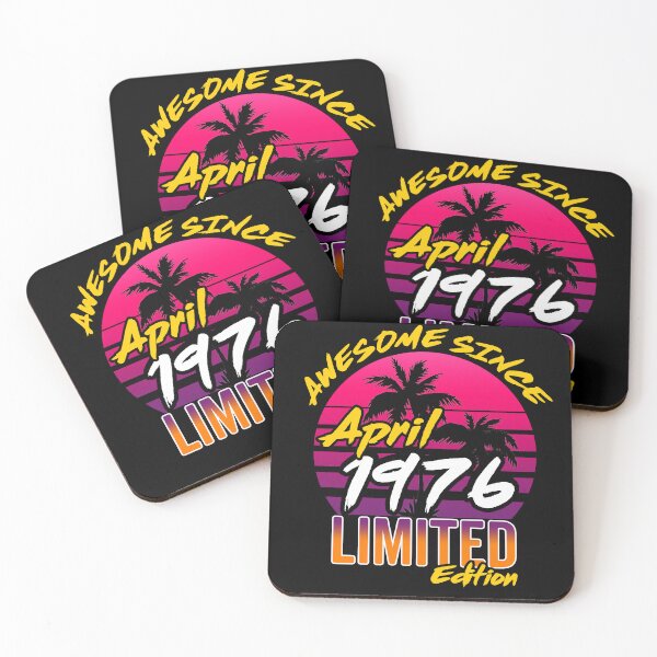 Item preview, Awesome Since April 1976 | Made In 1976 | April 1976 Limited Edition designed and sold by AMINE  ★★★★★.