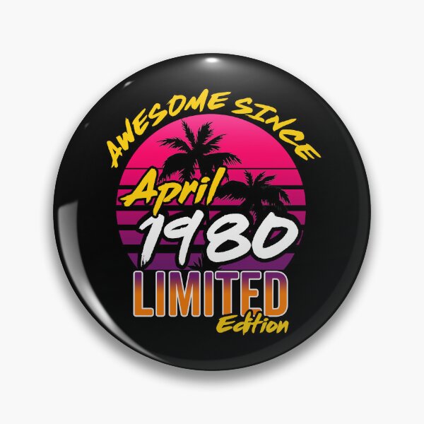 Item preview, Awesome Since April 1980 | Made In 1980 | April 1980 Limited Edition designed and sold by AMINE  ★★★★★.