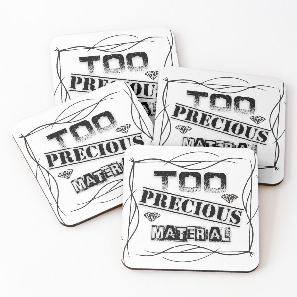 Item preview, Too Precious Material designed and sold by smitke.