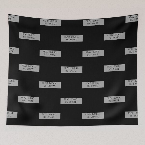 Item preview, Read Books Be Smart designed and sold by Spencer Mack.
