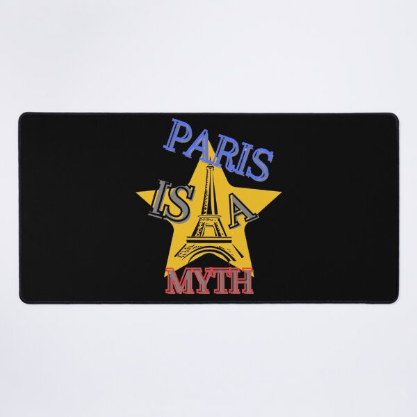Item preview, Paris Is A Myth designed and sold by HOMEDESIGNPRINT.