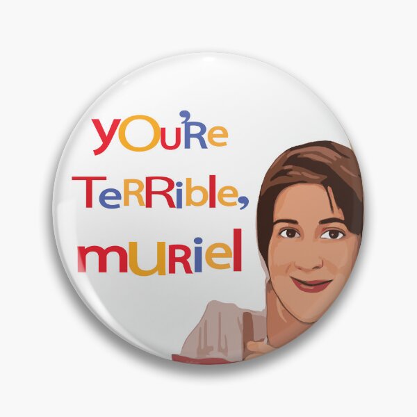 Item preview, You're Terrible, Muriel designed and sold by Voodoo Catdaddy .