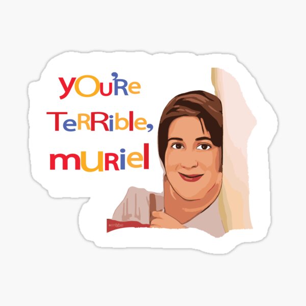 Item preview, You're Terrible, Muriel designed and sold by Voodoo Catdaddy .