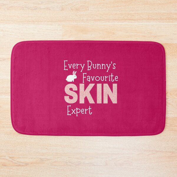 Item preview, Every bunny's fav skin expert designed and sold by 306Biz.