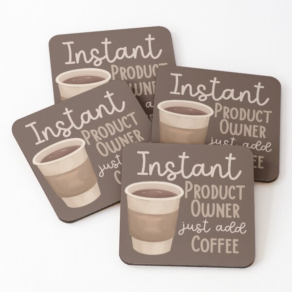 Item preview, Instant Product Owner Just Add Coffee designed and sold by Hear4theEars.