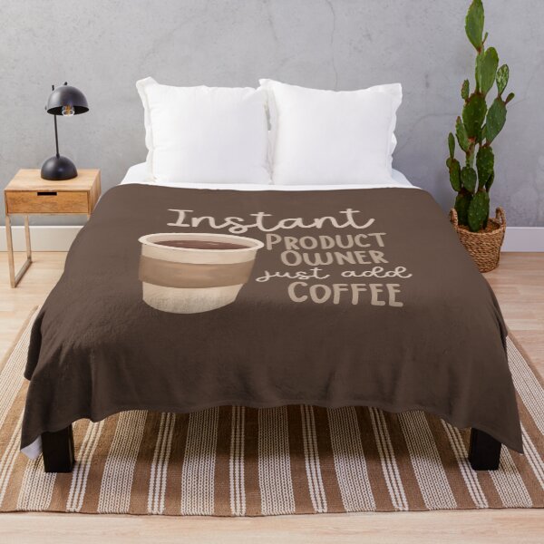 Item preview, Instant Product Owner Just Add Coffee designed and sold by Hear4theEars.
