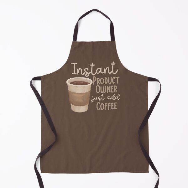 Item preview, Instant Product Owner Just Add Coffee designed and sold by Hear4theEars.