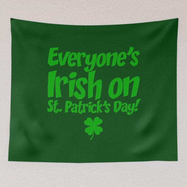Item preview, Everyone´s Irish on St Patrick´s Day designed and sold by elcarnero.