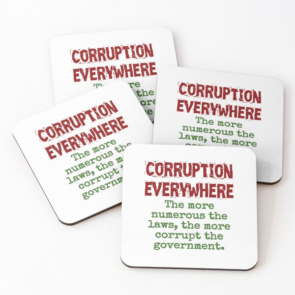 Item preview, The More Numerous The Laws - Corruption Quote designed and sold by CrankyOldDude.