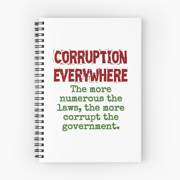 Item preview, The More Numerous The Laws - Corruption Quote designed and sold by CrankyOldDude.