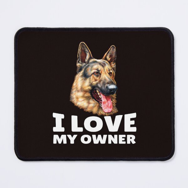 Item preview, German Shepherd Dog Owner I Love My Owner designed and sold by fantasticdesign.