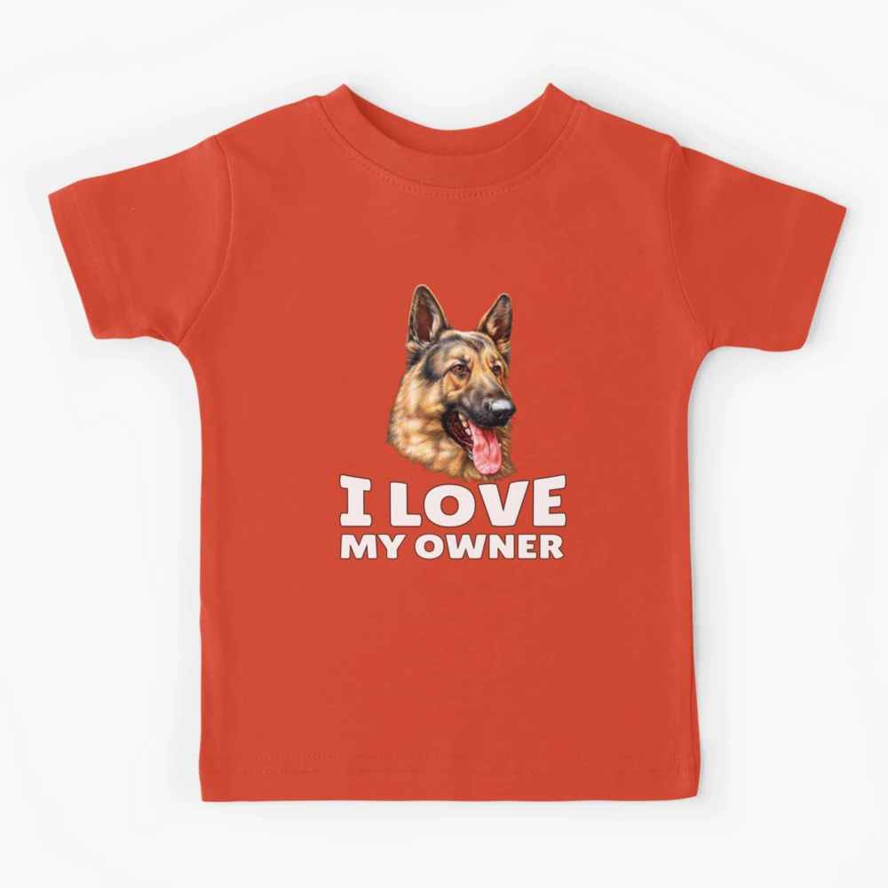 German Shepherd Dog Owner I Love My Owner Kids T-Shirt