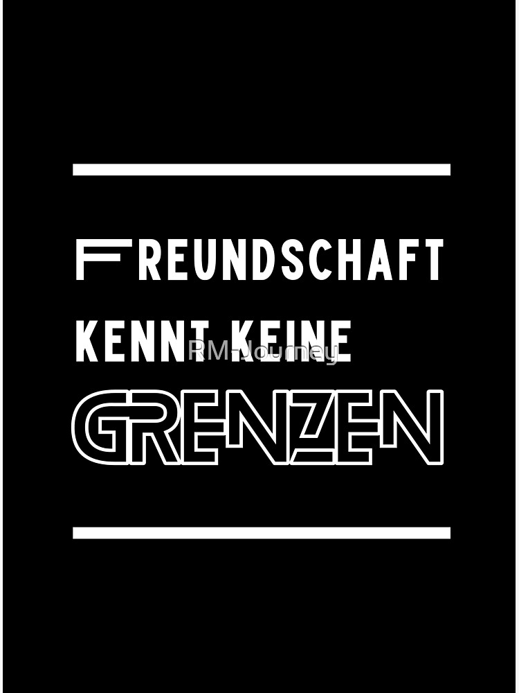 Freundschaft kennt keine Grenzen - 