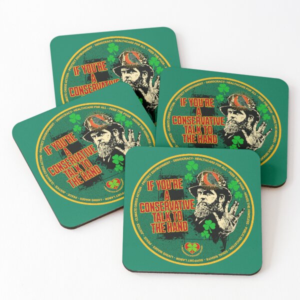 Item preview, PMD00534 Progressive Movement Designs Irish American If You Are Conservative Talk to the Hand message for Saint Patricks Day or any day for progressive Democrats and Bernie Sanders supporters designed and sold by ProgressiveLeft.