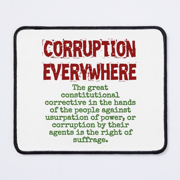 Item preview, The Great Constitutional Corrective - Corruption Quote designed and sold by CrankyOldDude.