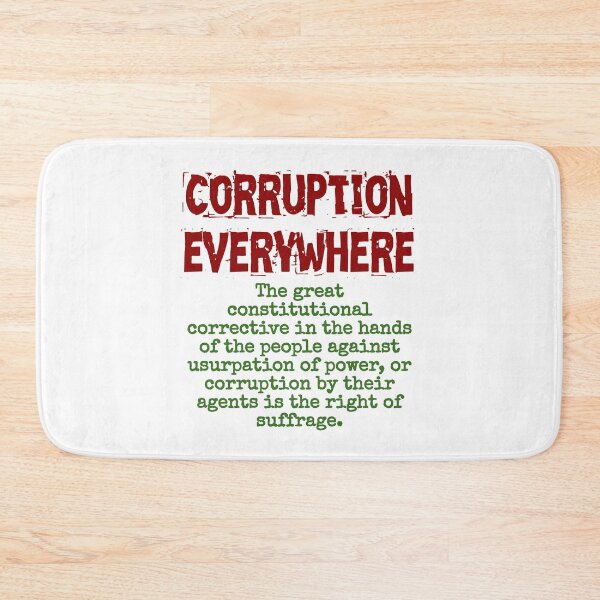 Item preview, The Great Constitutional Corrective - Corruption Quote designed and sold by CrankyOldDude.