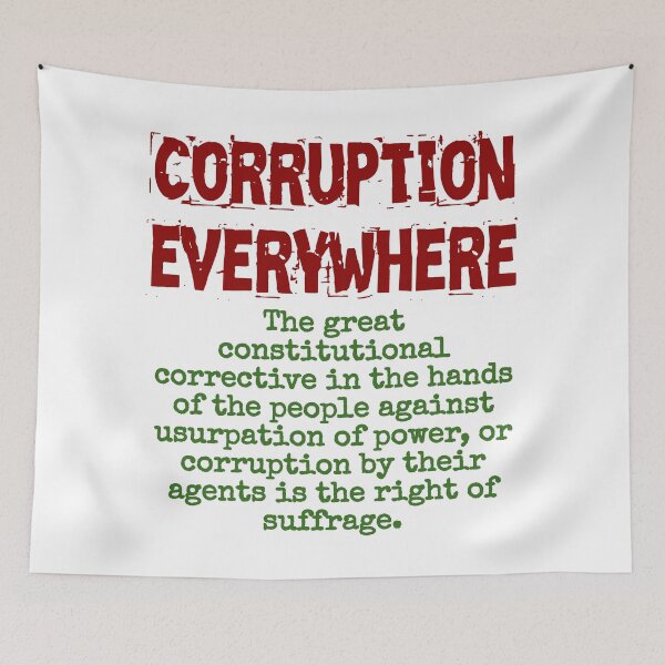 Item preview, The Great Constitutional Corrective - Corruption Quote designed and sold by CrankyOldDude.