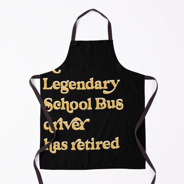 Item preview, A Legendary School Bus Driver has retired Abstract Text designed and sold by Latmassology.