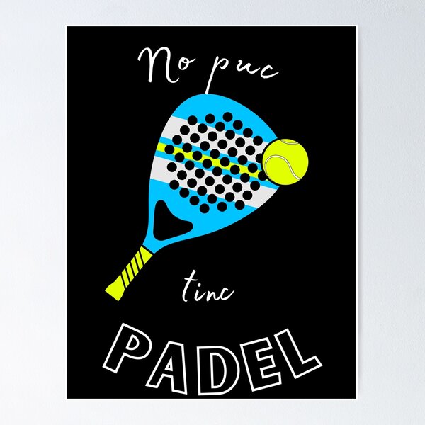 Item preview, No Puc Tinc Padel V1 Catalan designed and sold by Karborrok.