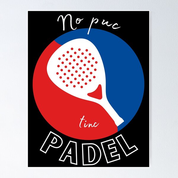 Item preview, No Puc Tinc Padel V2 Catalan designed and sold by Karborrok.