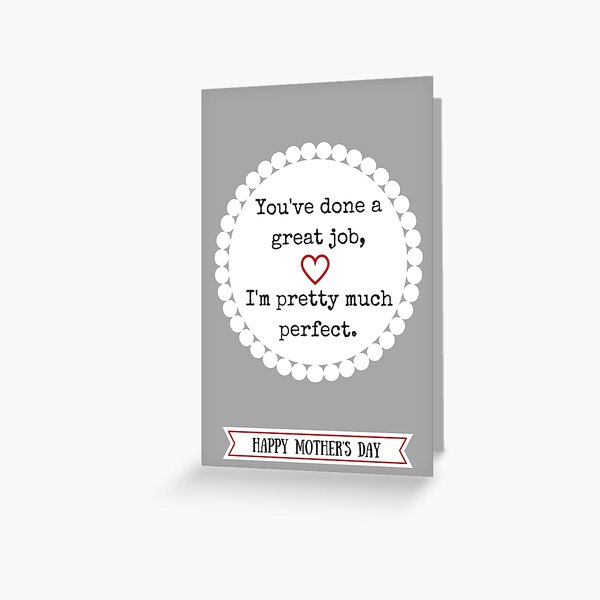 A Modest Mother's Day Message Greeting Card