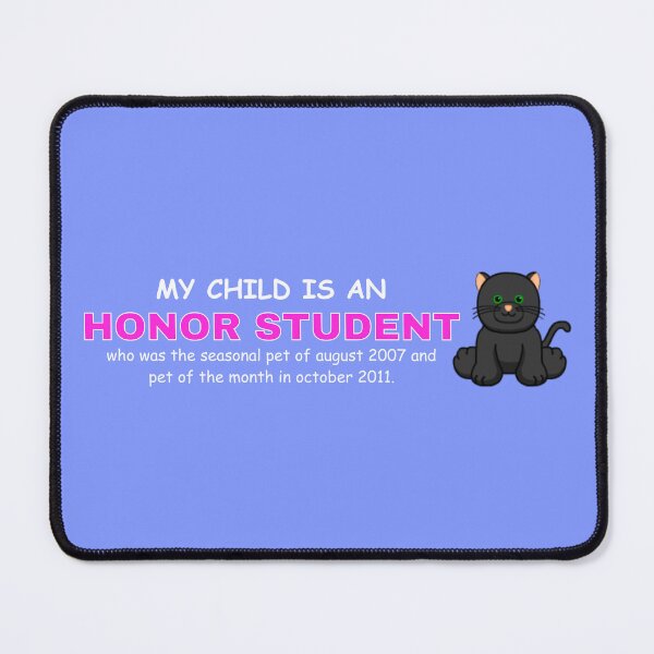 Item preview, MY CHILD IS AN HONOR STUDENT (BLACK CAT WEBKINZ) designed and sold by dramadelyn.