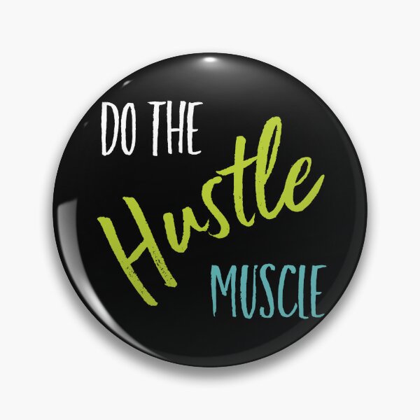 Item preview, Fitness Saying Do the Hustle Muscle designed and sold by whyitsme.