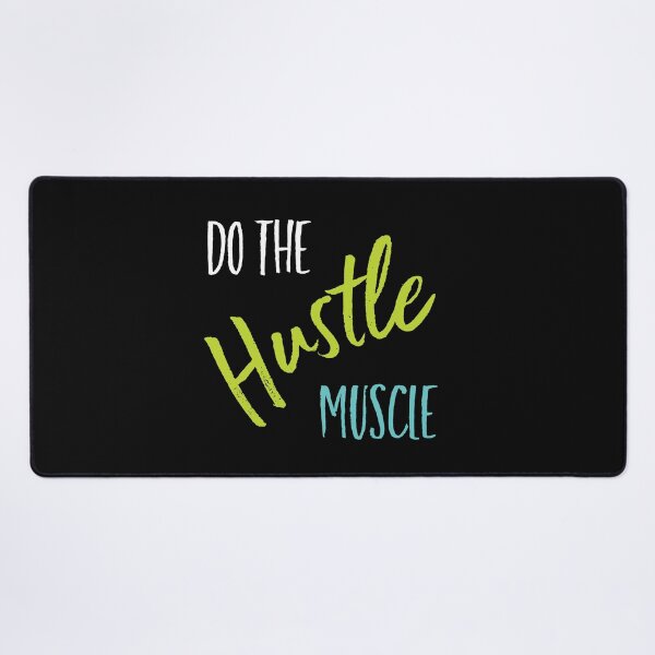 Item preview, Fitness Saying Do the Hustle Muscle designed and sold by whyitsme.