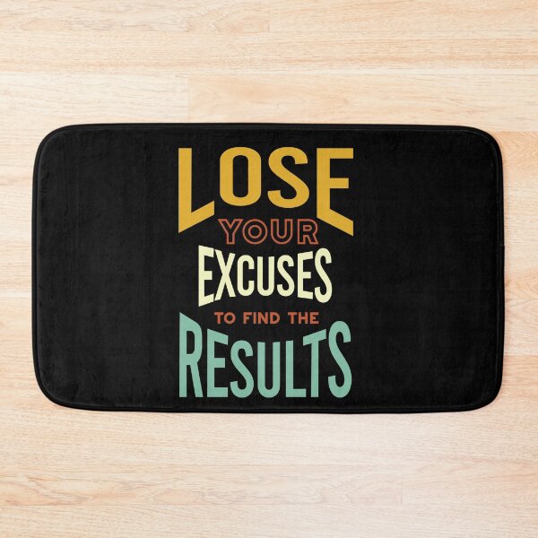 Item preview, Fitness Motivation Lose Your Excuses to Find Results designed and sold by whyitsme.