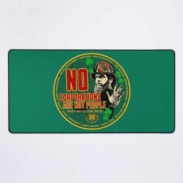 Item preview, PMD00540 Progressive Movement Designs Irish American No Corporations Are Not People Overturn Citizens United for Saint Patricks Day or any day for progressive Democrats and Bernie Sanders supporters designed and sold by ProgressiveLeft.