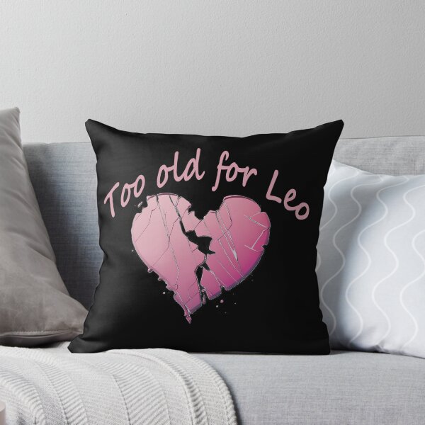 Item preview, Too old for Leo design designed and sold by SvarunPogani.