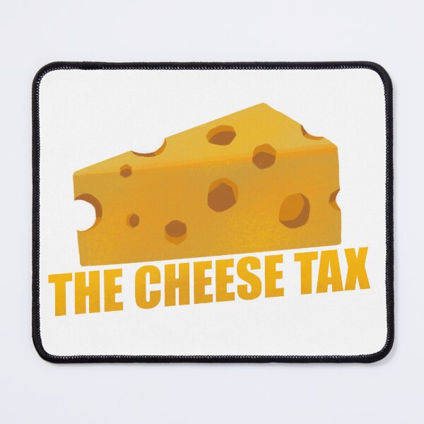 Item preview, The Cheese Tax! designed and sold by cute-tea-cat.