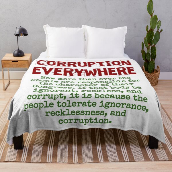 Item preview, Now More Than Ever - Corruption Quote designed and sold by CrankyOldDude.