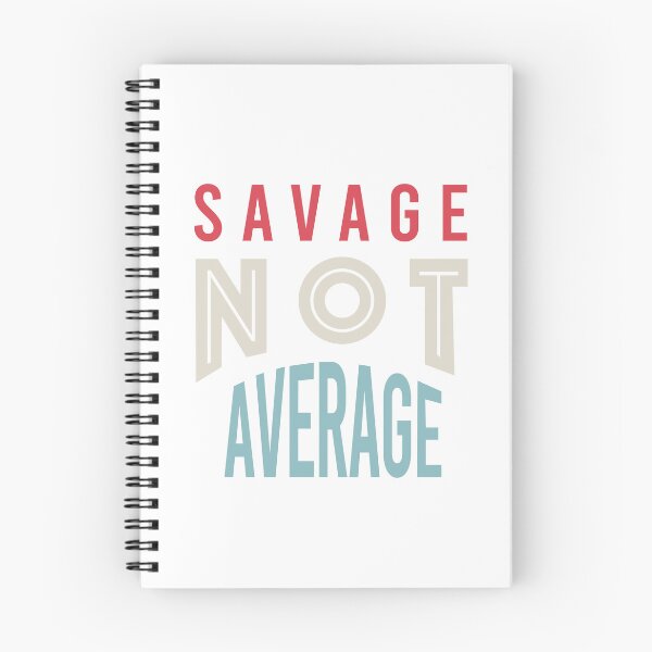Item preview, Fitness Saying Savage Not Average designed and sold by whyitsme.