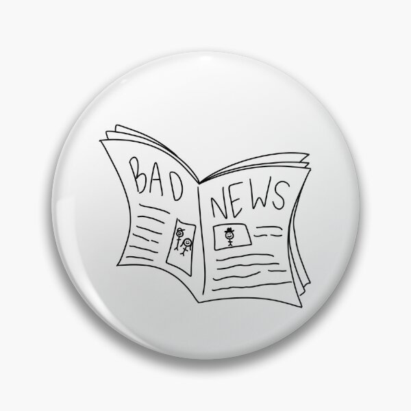 Item preview, Bad News designed and sold by sadiebatte.