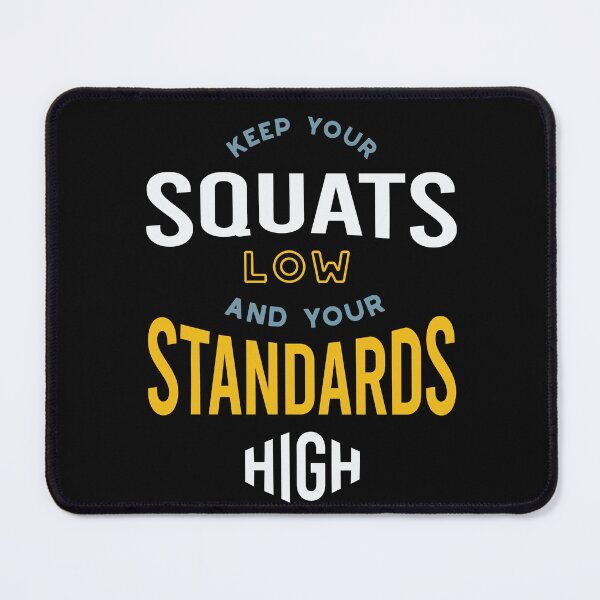Item preview, Funny Fitness Saying Keep Your Squats Low designed and sold by whyitsme.
