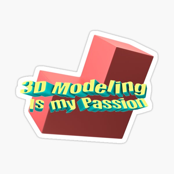 Item preview, 3D Modeling is my passion (colorful) designed and sold by sodapawprints.