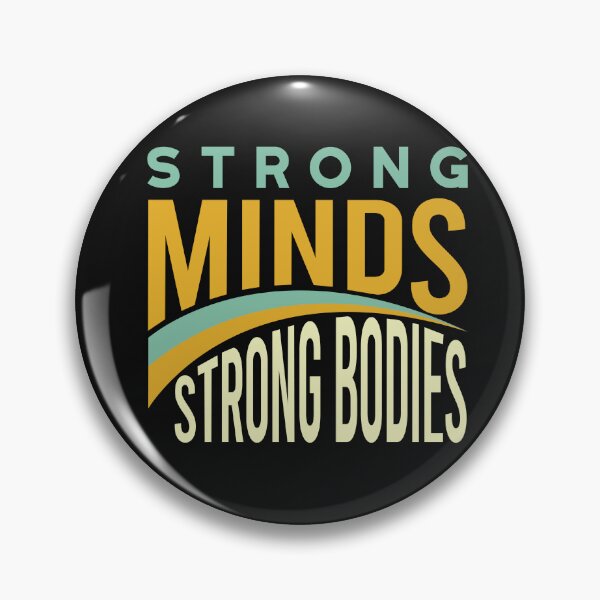 Item preview, Fitness Motivation Strong Minds Strong Bodies designed and sold by whyitsme.