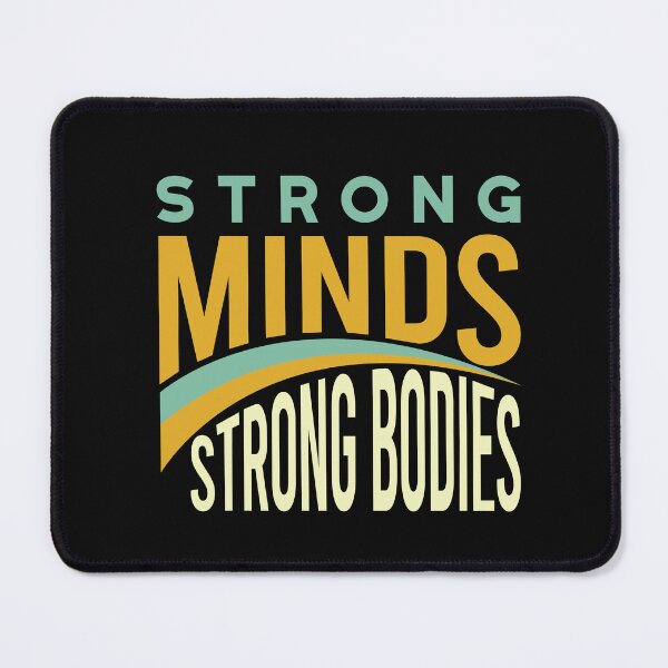 Item preview, Fitness Motivation Strong Minds Strong Bodies designed and sold by whyitsme.