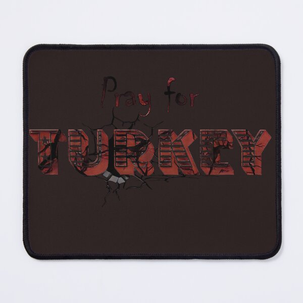 Item preview, Pray for turkey designed and sold by Aymane habba ⭐⭐⭐⭐⭐.