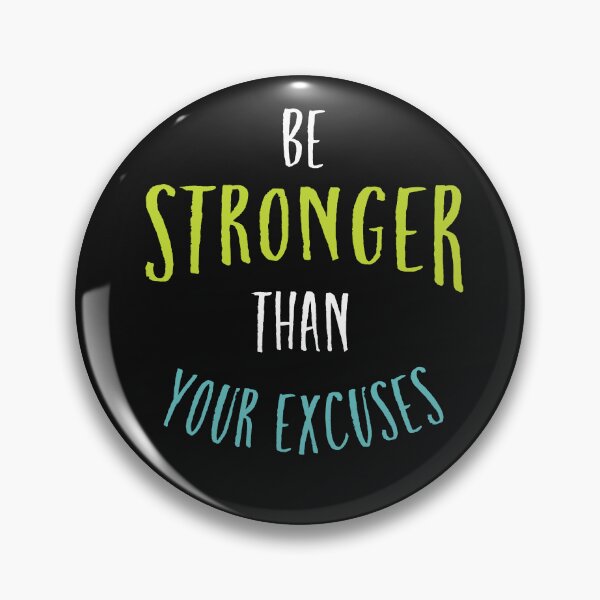 Item preview, Fitness Motivation be Stronger Than Your Excuses designed and sold by whyitsme.