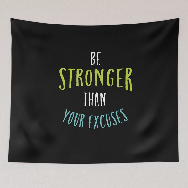 Item preview, Fitness Motivation be Stronger Than Your Excuses designed and sold by whyitsme.