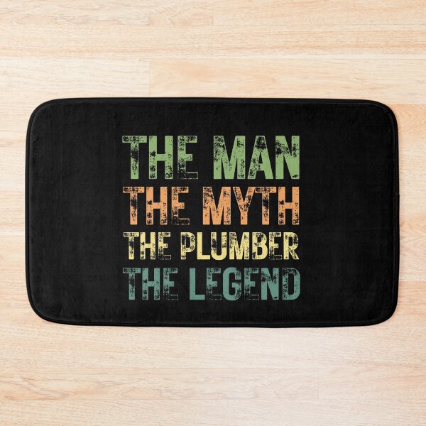 Item preview, The Man The Myth The Plumber the Legend designed and sold by Crafty-Mornings.