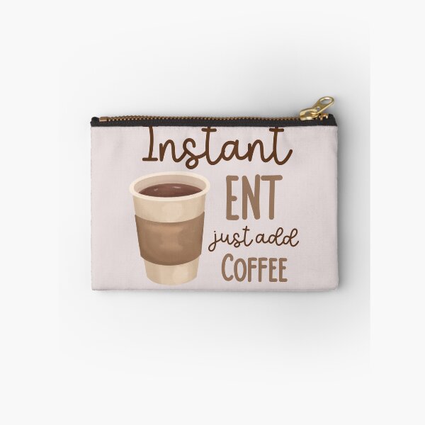 Item preview, Instant ENT Just Add Coffee designed and sold by Hear4theEars.